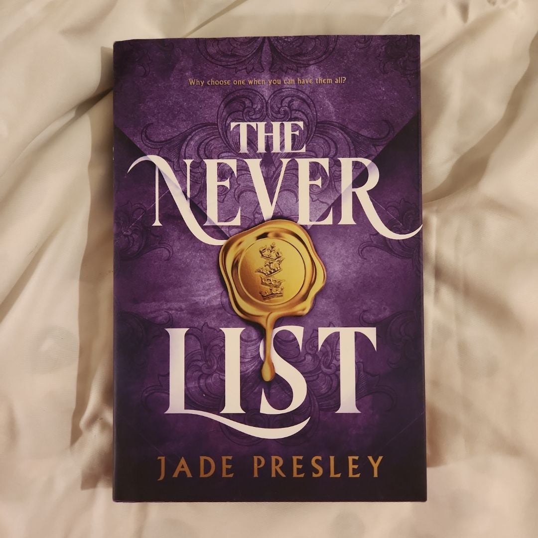 The Never List (Deluxe Limited Edition)