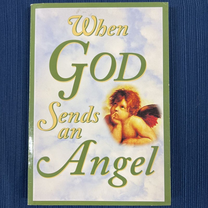 When God Sends an Angel