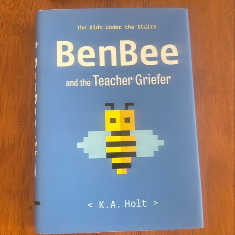 BenBee and the Teacher Griefer