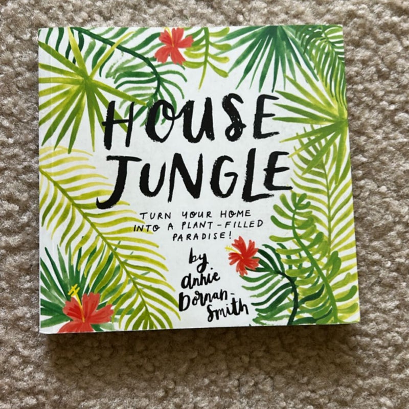 House Jungle