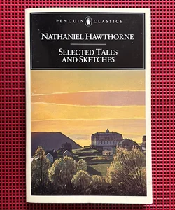 Selected Tales and Sketches (Penguin Classics)