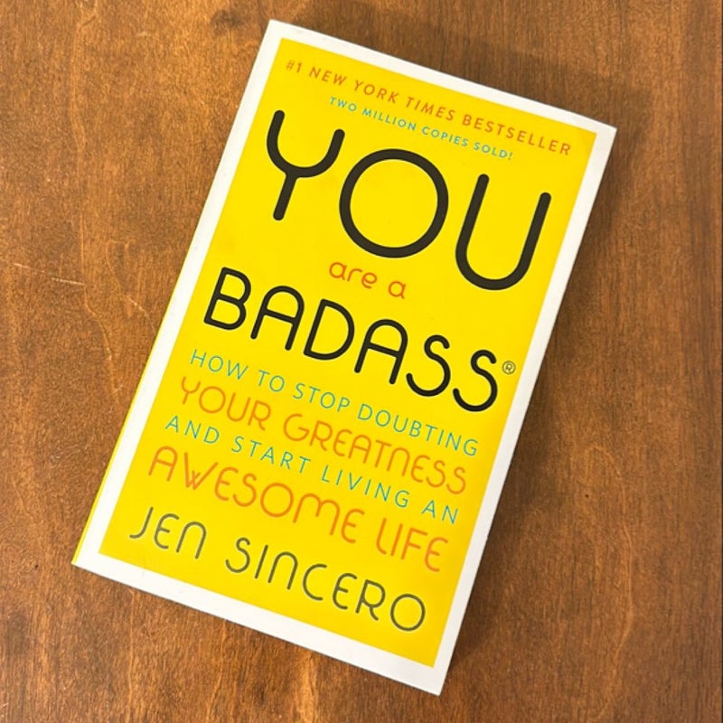 You Are a Badass®