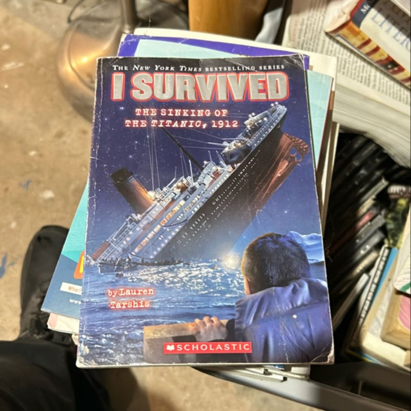 I Survived the Sinking of the Titanic 1912