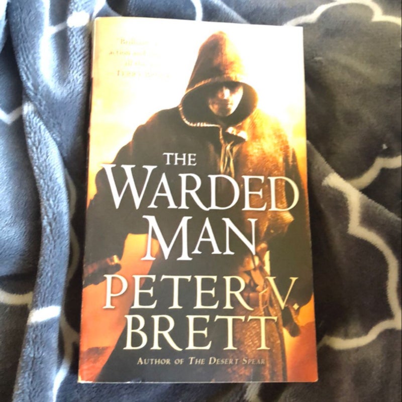 The Warded Man: Book One of the Demon Cycle