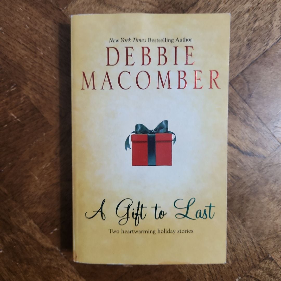 A Gift to Last