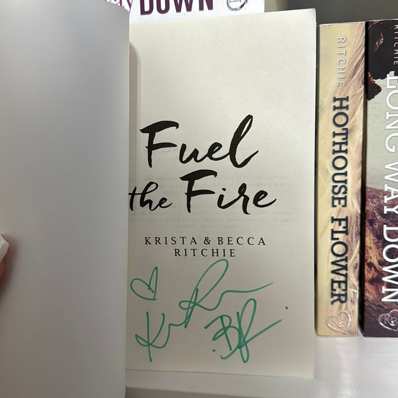 Fuel the Fire SIGNED (OOP) 