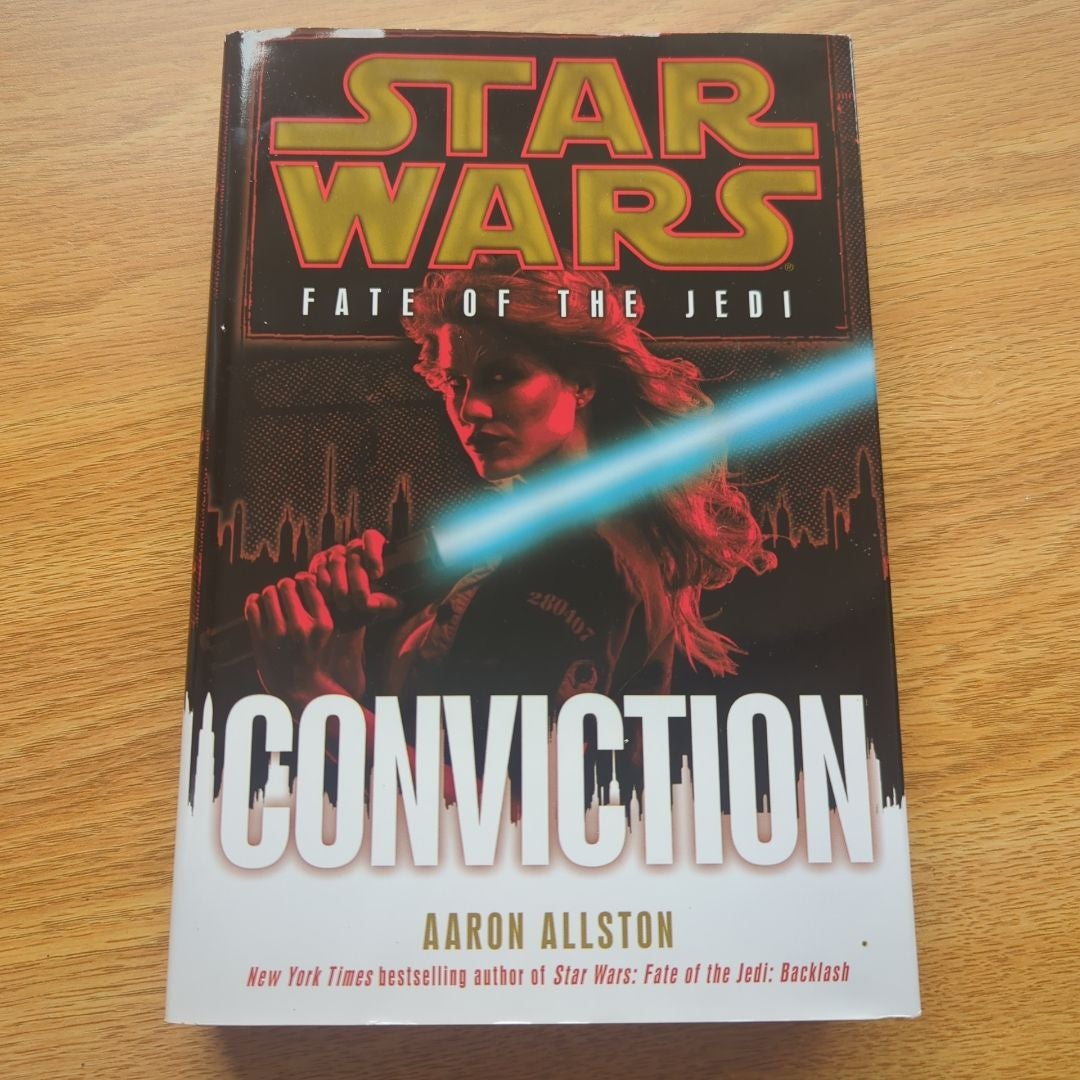 Conviction First Edition - Star Wars Fate of the Jedi by Aaron