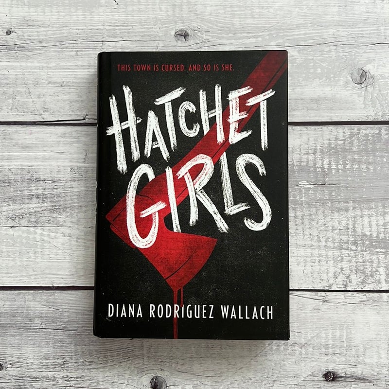 Hatchet Girls