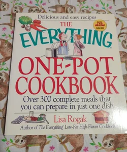 The Everything® One-Pot Cookbook