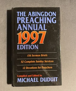 Abingdon Preaching Annual 1997
