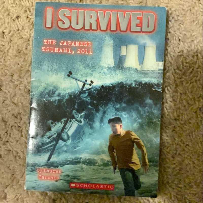 I Survived the Japanese Tsunami 2011