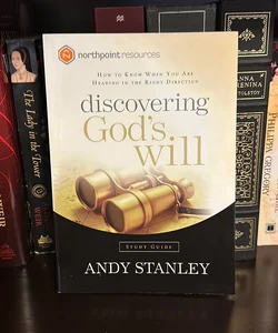 Discovering God's Will Study Guide