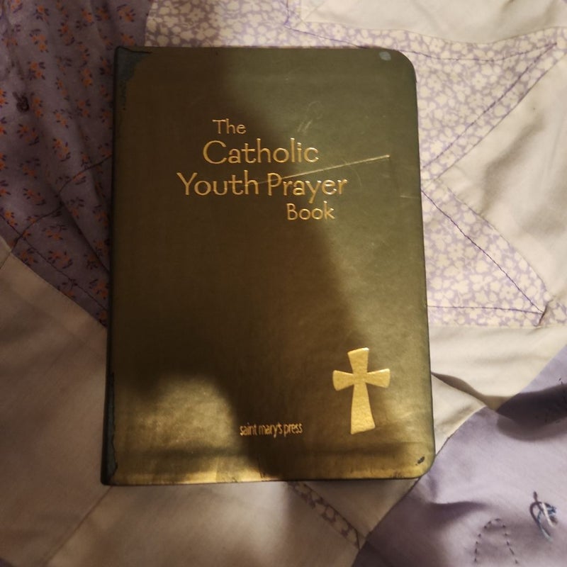 The Catholic Youth Prayer Book