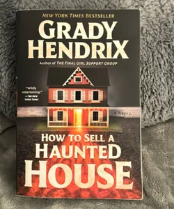 How to Sell a Haunted House