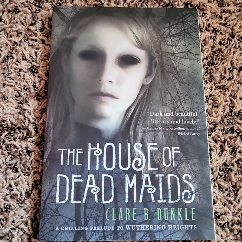 The House of Dead Maids