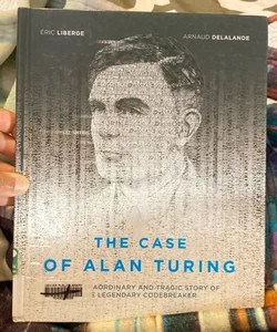 The Case of Alan Turing 