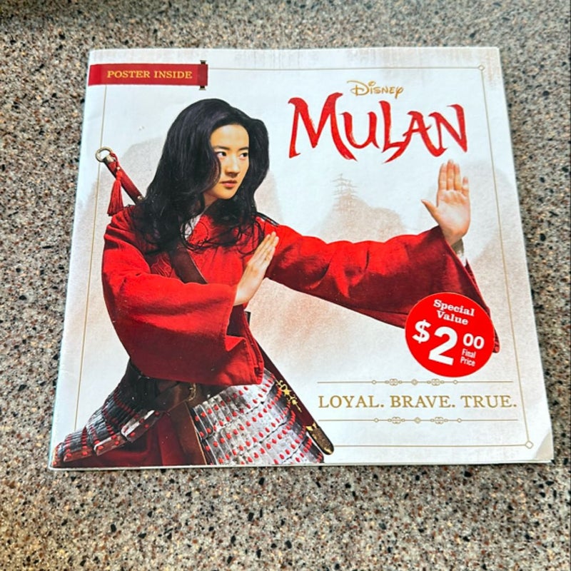 Mulan: Loyal. Brave. True