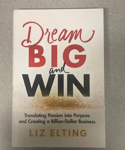 Dream Big and Win