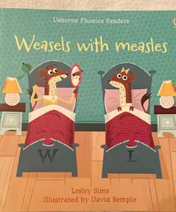 Weasels with Measles