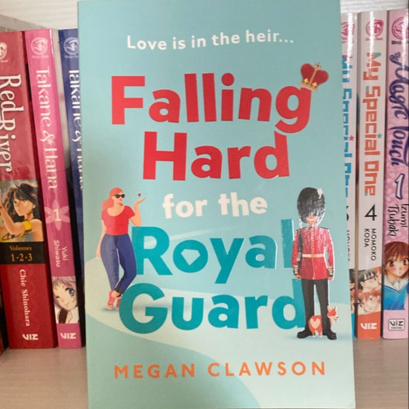 Falling Hard for the Royal Guard