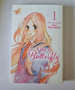 Like a Butterfly, Vol. 1