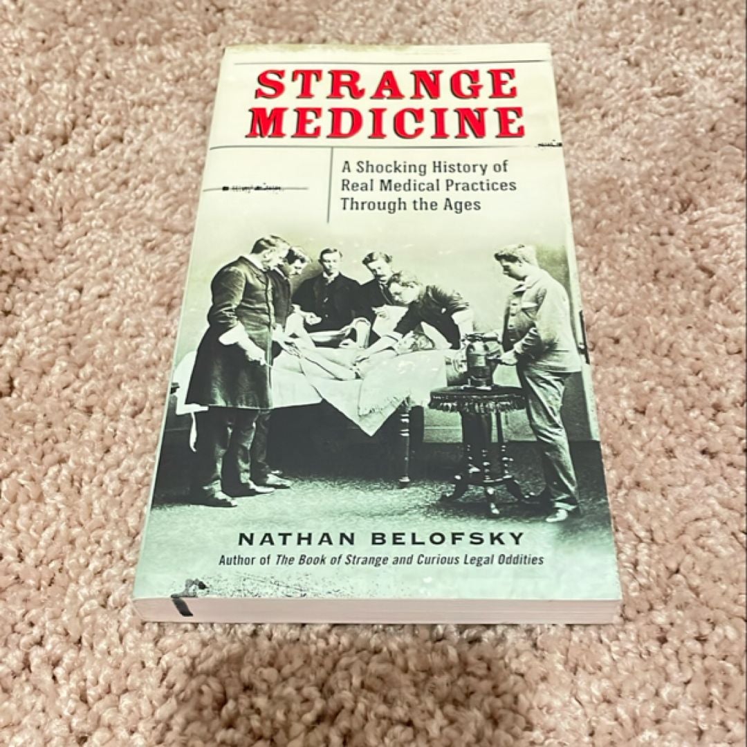 Strange Medicine