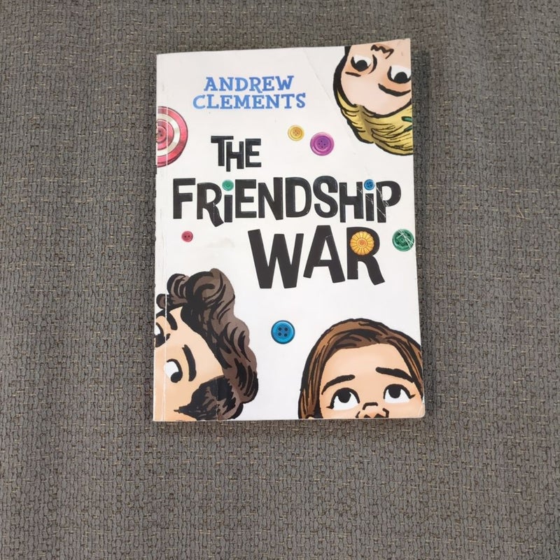 The friendship war