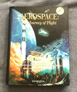 Aerospace: The Journey of Flight