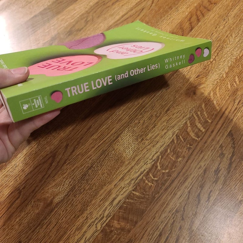 True Love (and Other Lies)