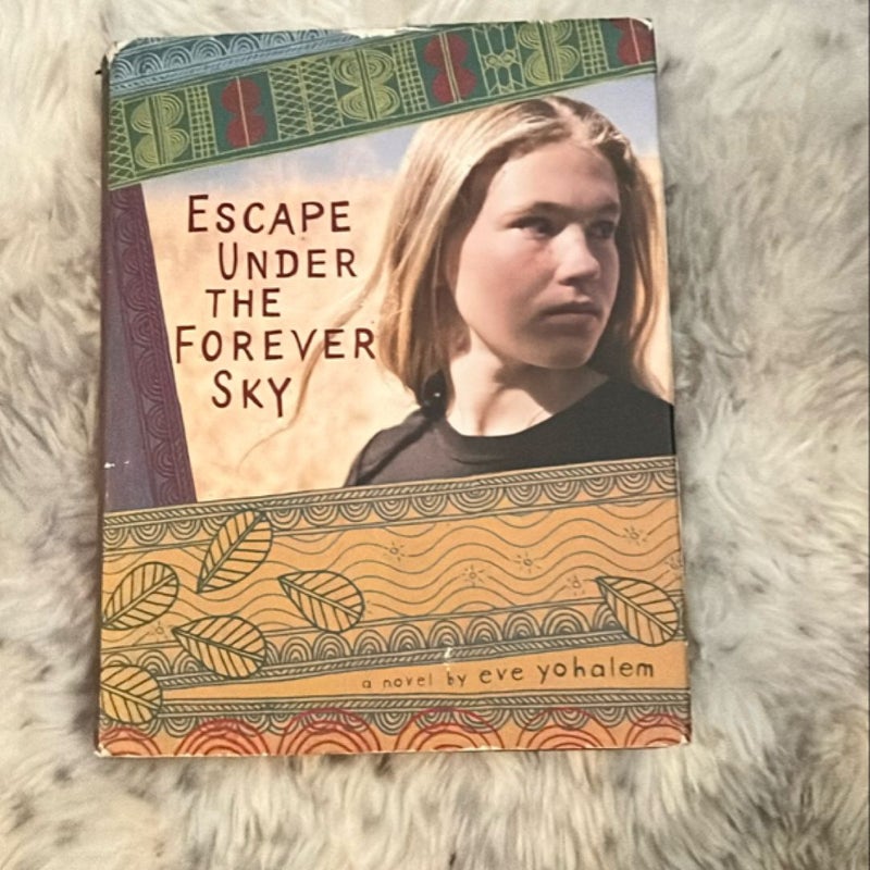 Escape under the Forever Sky