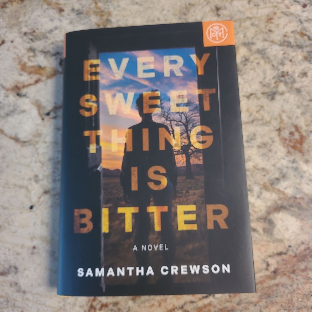 Every Sweet Thing Is Bitter