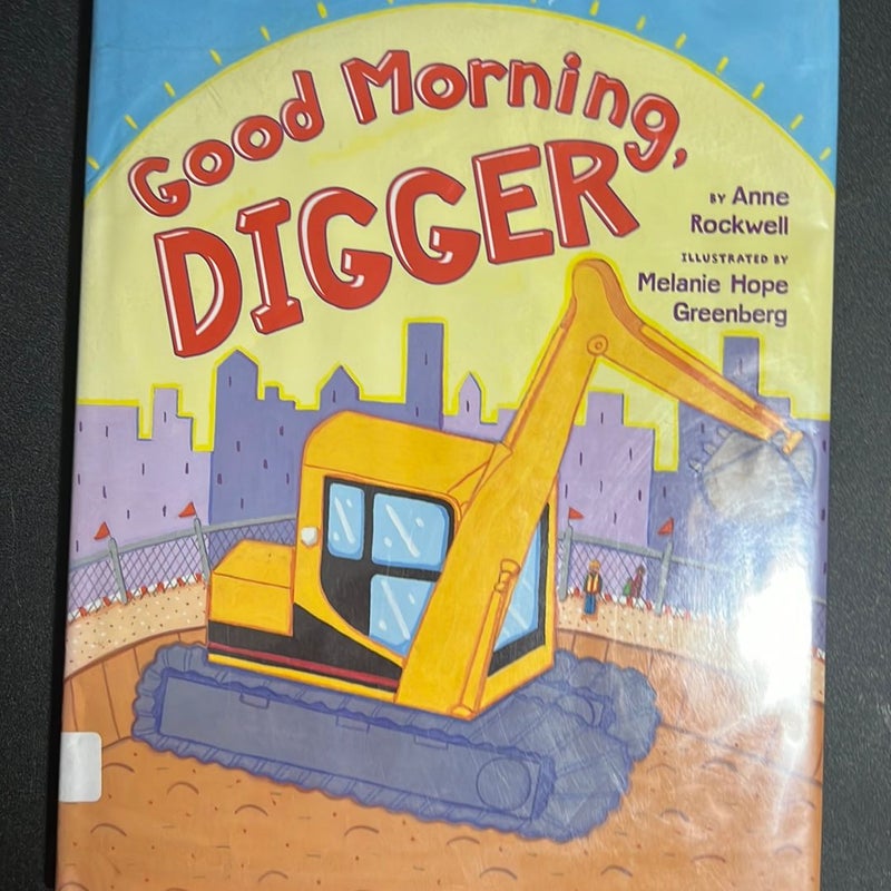 Good Morning, Digger