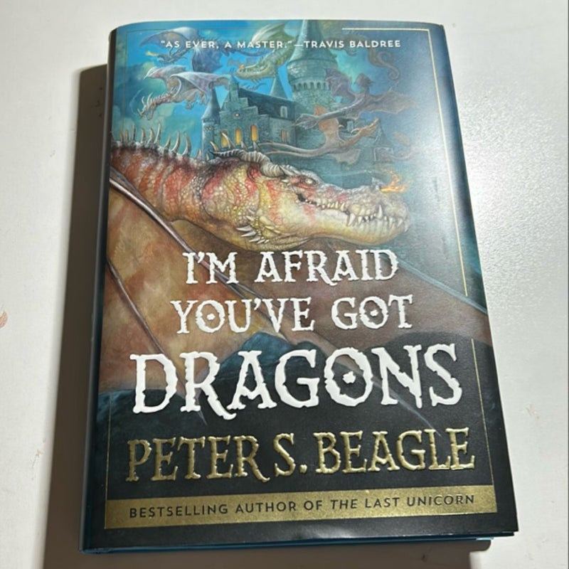 I'm Afraid You've Got Dragons