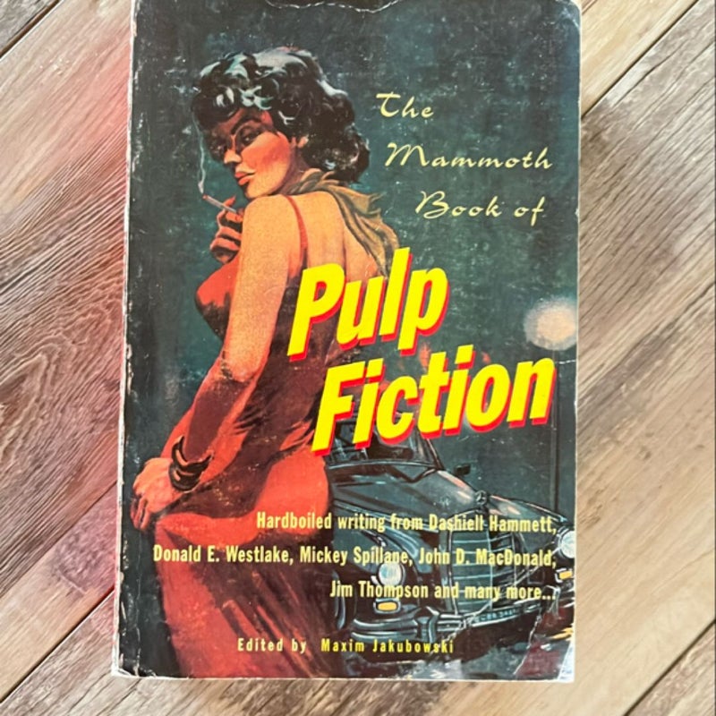 The Mamoth Book of Pulp Fiction