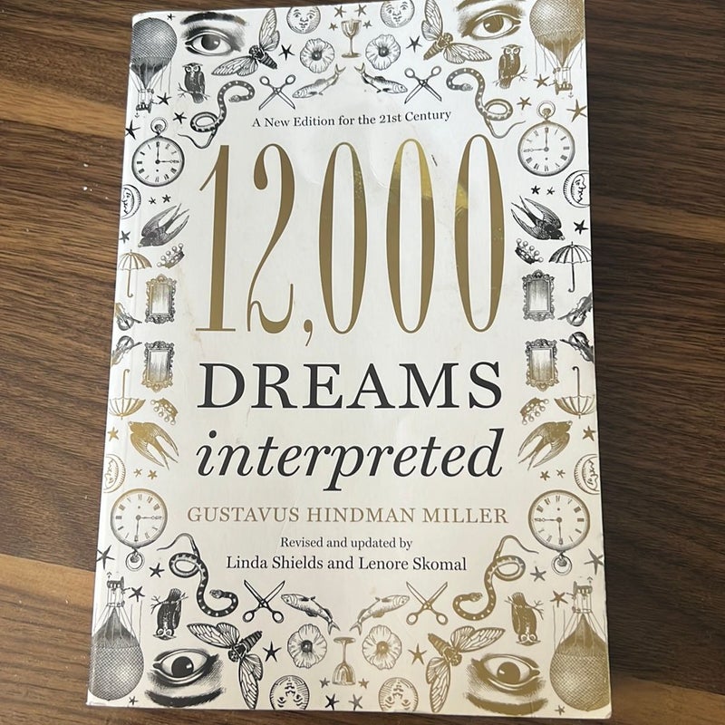 12,000 Dreams Interpreted