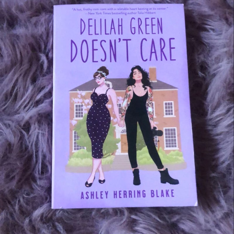 Delilah Green Doesn't Care