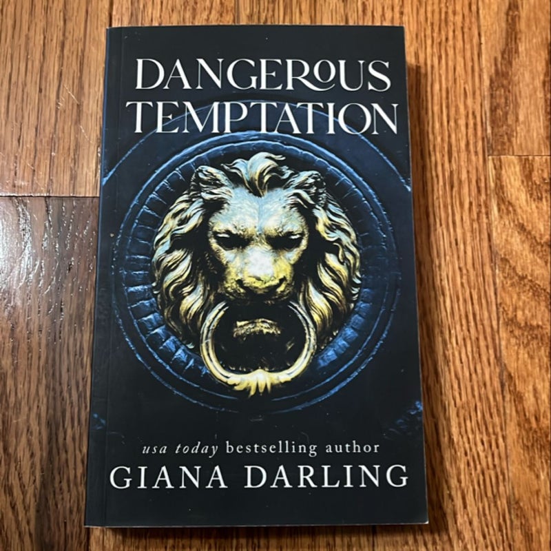 Dangerous Temptation