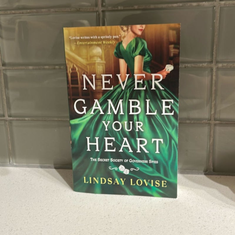 Never Gamble Your Heart