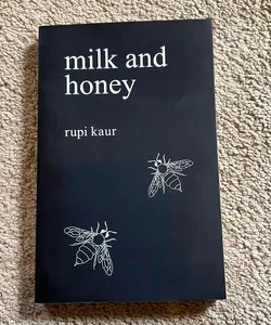 Milk and Honey