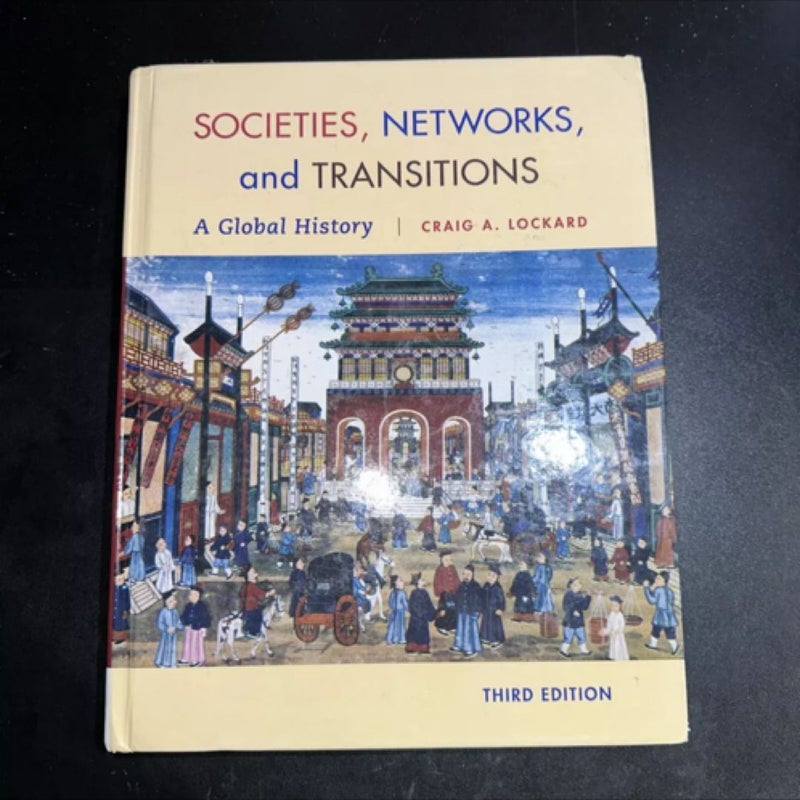 Societies, Networks, and Transitions