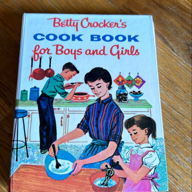 Betty Crocker's Cook Book for Boys and Girls, Facsimile Edition