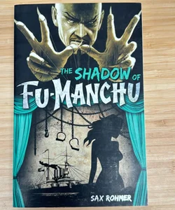 Fu-Manchu: the Shadow of Fu-Manchu