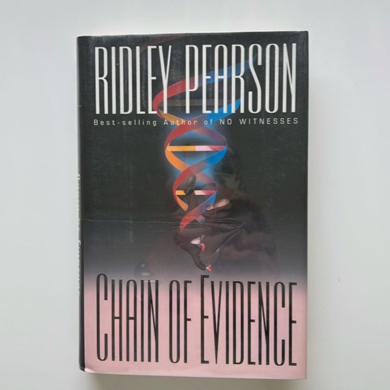 Chain of Evidence (Signed!)