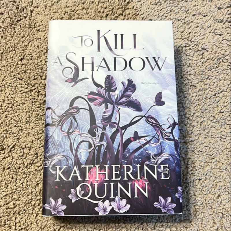 To Kill a Shadow