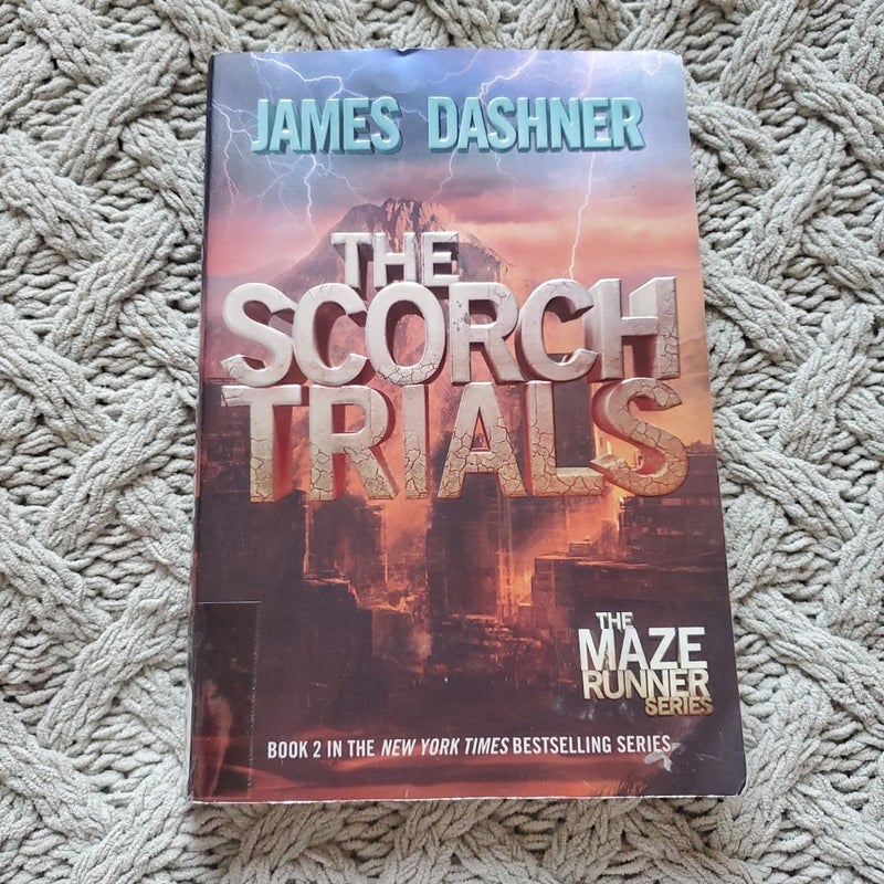 The Scorch Trials (Maze Runner, Book Two)