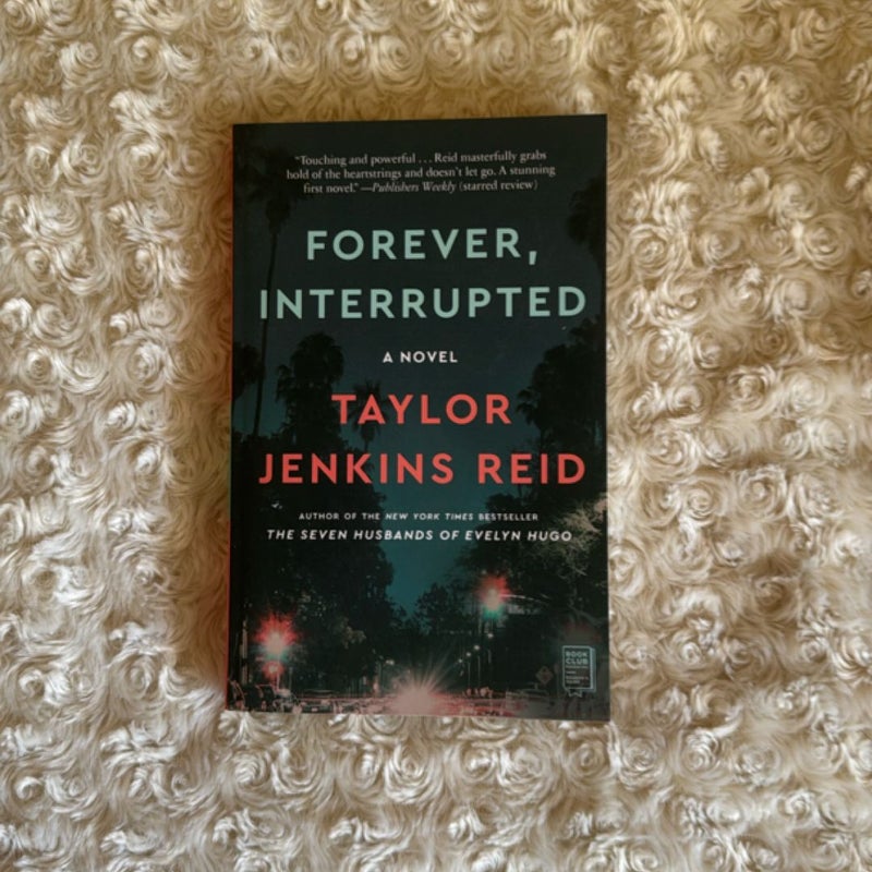 Forever, Interrupted