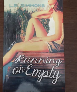 Running on Empty SIGNED 