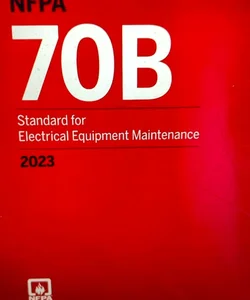 NFPA 70B, Recommended Practice for Electrical Equipment Maintenance