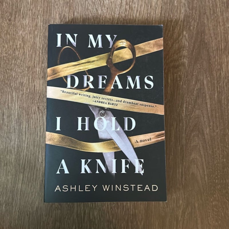 In My Dreams I Hold a Knife
