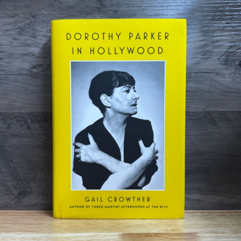 Dorothy Parker in Hollywood